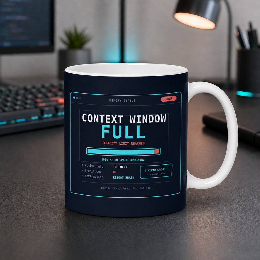Context Window Full Mug – Funny AI Tech Graphic Mug