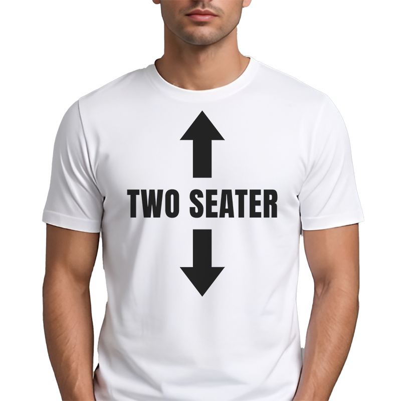 Two Seater Graphic Tee – Funny Cheeky Front Print