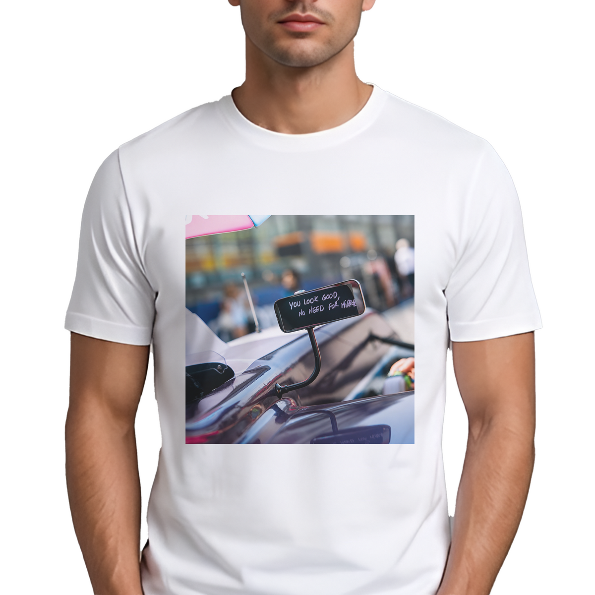 You Look Good No Need For Mirror T-Shirt – Funny Car Culture Graphic Tee