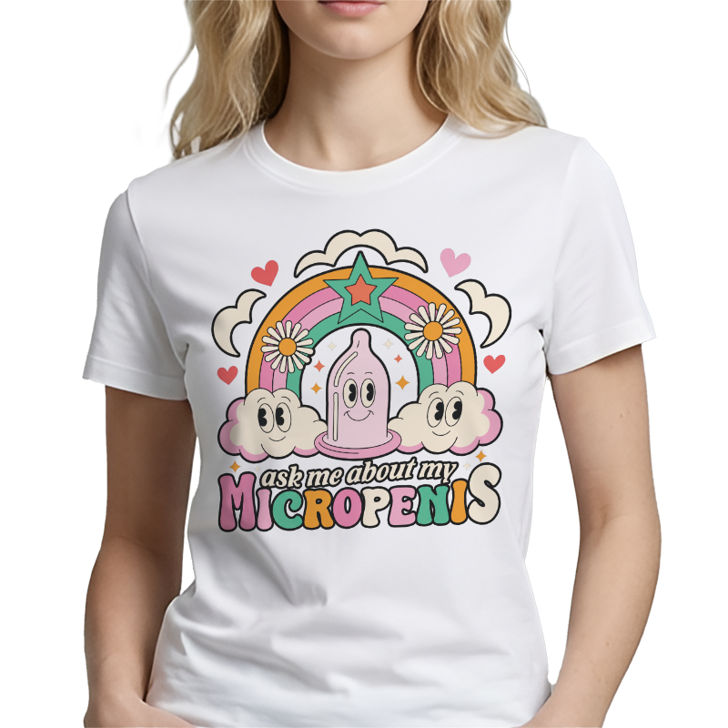 Ask Me About My Micropenis Graphic Tee – Funny Adult Humour Front Print