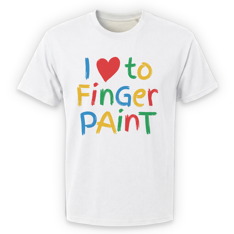 I Love to Finger Paint T-Shirt – Funny Wordplay Front Print Graphic Tee