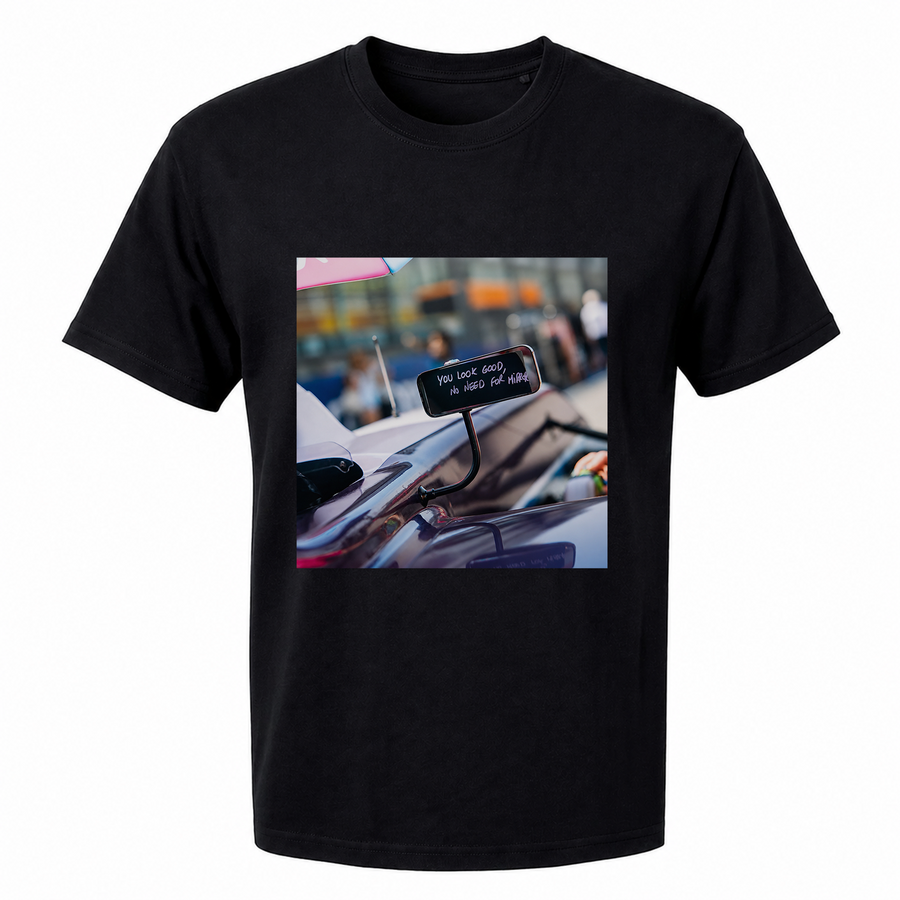 You Look Good No Need For Mirror T-Shirt – Funny Car Culture Graphic Tee