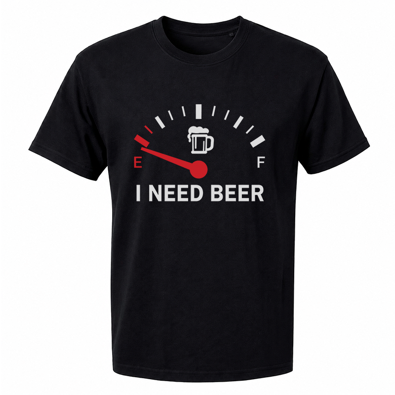 I Need Beer Graphic Tee – Funny Beer Fuel Gauge Front Print
