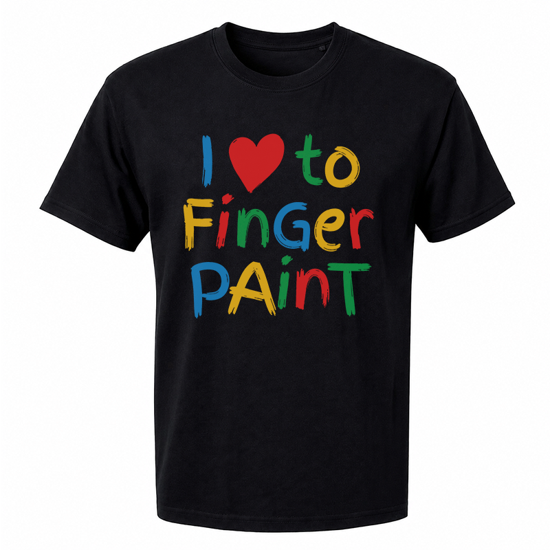 I Love to Finger Paint T-Shirt – Funny Wordplay Front Print Graphic Tee