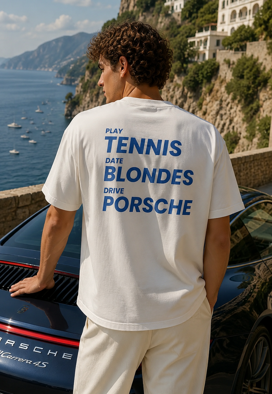 Play Tennis Date Blondes Drive Porsche T-Shirt – Funny Lifestyle Back Print Graphic Tee