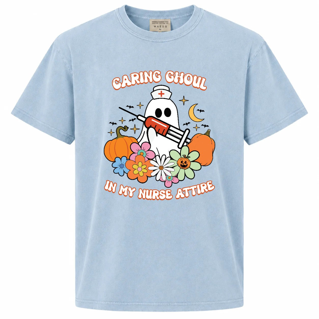 Caring Ghoul In My Nurse Attire Graphic Tee