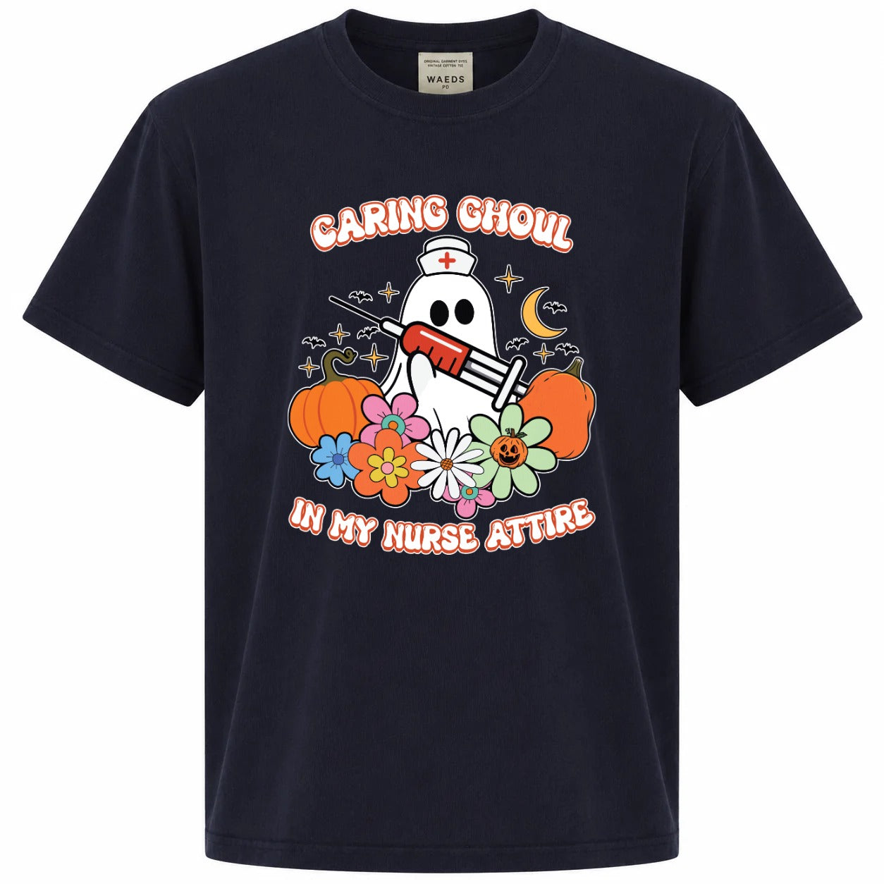 Caring Ghoul In My Nurse Attire Graphic Tee