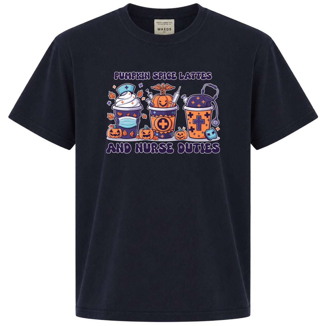 Pumpkin Spice Lattes and Nurse Duties Halloween Graphic T-Shirt