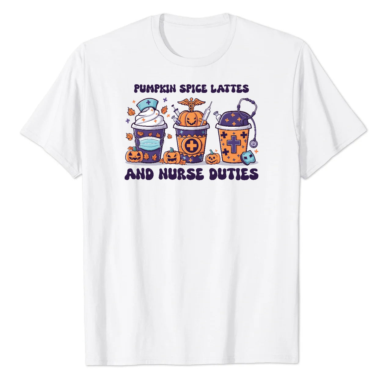 Pumpkin Spice Lattes and Nurse Duties Halloween Graphic T-Shirt