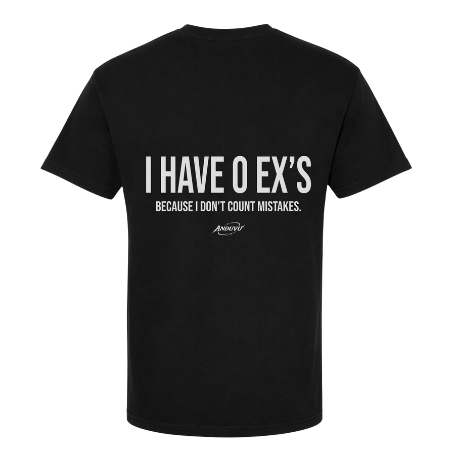 I Have 0 Exes – Funny Graphic Tee | ANDUVU
