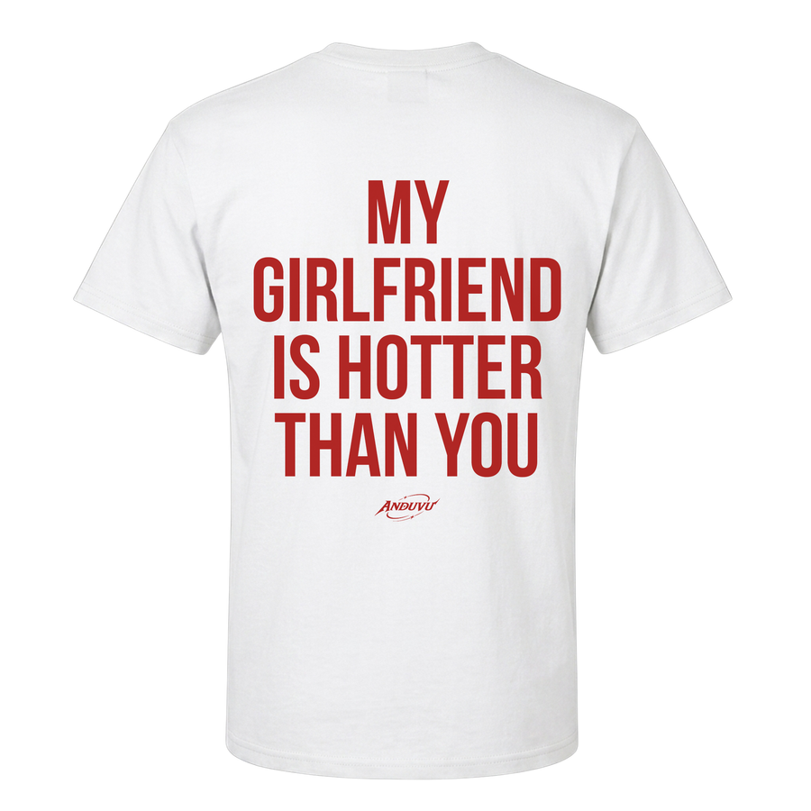 My Girlfriend – Funny Graphic Tee | ANDUVU