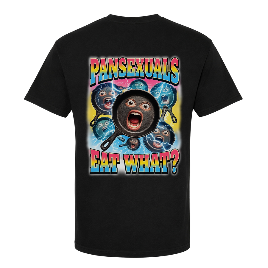 Pansexuals Eat What – Funny Graphic Tee | ANDUVU