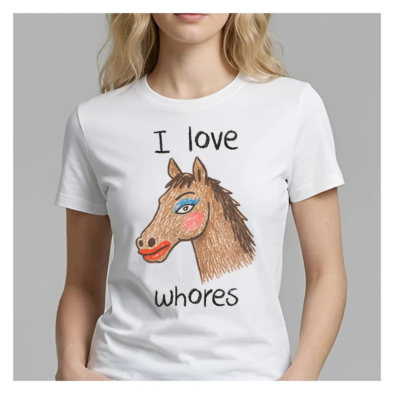 I Love Whores – Funny Graphic Tee | ANDUVU