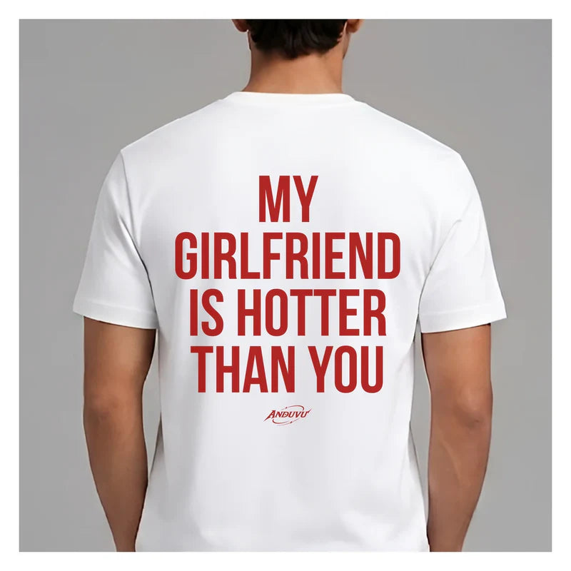 My Girlfriend – Funny Graphic Tee | ANDUVU