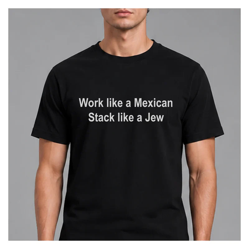 Work like a Mexican T-Shirt